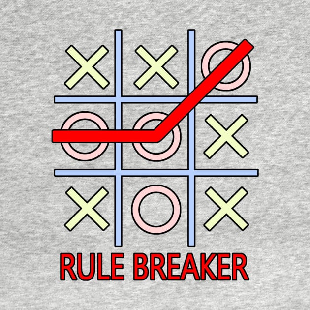 Rule Breaker Rebel Game Cheater by PrintingJack